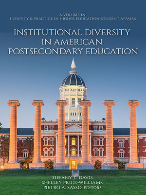 cover image of Institutional Diversity in American Postsecondary Education